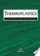 Thermoplastics [E-Book] : Directory and Databook /
