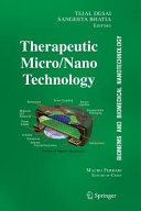BioMEMS and biomedical nanotechnology. 3. Therapeutic micro / nanotechnology /