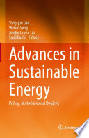 Advances in Sustainable Energy [E-Book] : Policy, Materials and Devices /