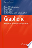 Graphene [E-Book] : Fabrication, Properties and Applications /
