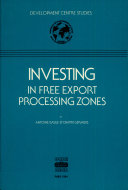 Investing in free export processing zones.