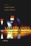 Membranes for membrane reactors : preparation, optimization and selection /