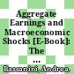 Aggregate Earnings and Macroeconomic Shocks [E-Book]: The Role of Labour Market Policies and Institutions /