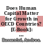 Does Human Capital Matter for Growth in OECD Countries? [E-Book]: Evidence from Pooled Mean-Group Estimates /