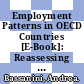 Employment Patterns in OECD Countries [E-Book]: Reassessing the Role of Policies and Institutions /