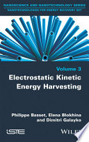 Electrostatic kinetic energy harvesting [E-Book] /
