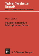 Parallele adaptive Mehrgitterverfahren.