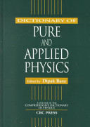 Dictionary of pure and applied physics /