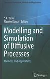 Modelling and simulation of diffusive processes : methods and applications /