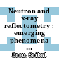 Neutron and x-ray reflectometry : emerging phenomena at heterostructure interfaces [E-Book] /