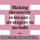 Making chemistry relevant : strategies to include all students in a learner-sensitive classroom environment [E-Book] /