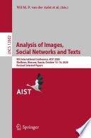 Analysis of Images, Social Networks and Texts [E-Book] : 9th International Conference, AIST 2020, Skolkovo, Moscow, Russia, October 15-16, 2020, Revised Selected Papers /