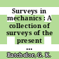 Surveys in mechanics : A collection of surveys of the present position of research in some branches of mechanics, written in commemoration of the 70th birthday of G.I. Taylor.