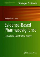 Evidence-Based Pharmacovigilance [E-Book] : Clinical and Quantitative Aspects /