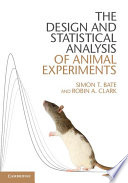 The design and statistical analysis of animal experiments /