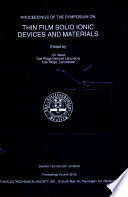 Proceedings of the symposium on thin film solid ionic devices and materials /