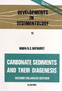 Carbonate sediments and their diagenesis.