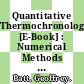 Quantitative Thermochronology [E-Book] : Numerical Methods for the Interpretation of Thermochronological Data /