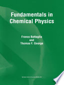 Fundamentals in Chemical Physics [E-Book] /