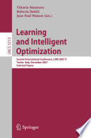 Learning and Intelligent Optimization [E-Book] : Second International Conference, LION 2007 II, Trento, Italy, December 8-12, 2007. Selected Papers /