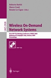 Wireless On-Demand Network Systems [E-Book] : First IFIP TC6 Working Conference, WONS 2004, Madonna di Campiglio, Italy, January 21-23, 2004, Proceedings /