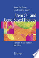 Stem Cell and Gene-Based Therapy [E-Book] : Frontiers in Regenerative Medicine /