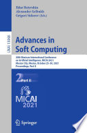 Advances in Soft Computing [E-Book] : 20th Mexican International Conference  on Artificial Intelligence, MICAI 2021, Mexico City, Mexico, October 25-30, 2021, Proceedings, Part II /