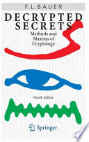 Decrypted Secrets [E-Book] : Methods and Maxims of Cryptology /