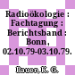 Radioökologie : Fachtagung : Berichtsband : Bonn, 02.10.79-03.10.79.
