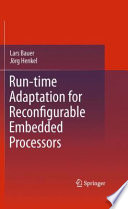 Run-time Adaptation for Reconfigurable Embedded Processors [E-Book] /