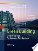 Green Building [E-Book] : Guidebook for Sustainable Architecture /