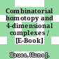 Combinatorial homotopy and 4-dimensional complexes / [E-Book]