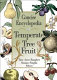 Concise encyclopedia of temperate tree fruit /