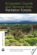 Ecosystem goods and services from plantation forests [E-Book] /