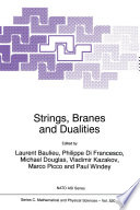 Strings, Branes and Dualities [E-Book] /