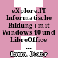 eXplore.IT Informatische Bildung : mit Windows 10 und LibreOffice 5 Lehrerband 2 [E-Book] /