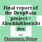Final report of the DeepRain project = Abschlußbericht des DeepRain Projektes /