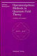 Operatoralgebraic methods in quantum field theory: a series of lectures.