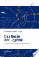 Das Beste der Logistik [E-Book] : Innovationen, Strategien, Umsetzungen /