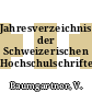 Jahresverzeichnis der Schweizerischen Hochschulschriften. 85.