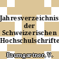 Jahresverzeichnis der Schweizerischen Hochschulschriften. 91.
