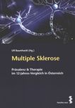 Multiple Sklerose : Prävalenz & Therapie im 12-Jahres-Vergleich in Österreich /