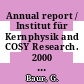 Annual report / Institut für Kernphysik and COSY Research. 2000 [E-Book] /