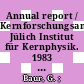 Annual report / Kernforschungsanlage Jülich Institut für Kernphysik. 1983 [E-Book] /
