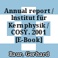 Annual report / Institut für Kernphysik / COSY. 2001 [E-Book] /