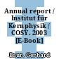Annual report / Institut für Kernphysik / COSY. 2003 [E-Book] /