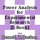 Power Analysis for Experimental Research [E-Book] : A Practical Guide for the Biological, Medical and Social Sciences /