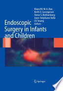 Endoscopic Surgery in Infants and Children [E-Book] /
