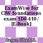 ExamWise for CIW foundations exam 1D0-410 / [E-Book]