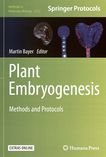 Plant embryogenesis : methods and protocols /